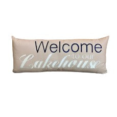 Welcome To Our Lakehouse Pillow