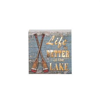 Life is Better at the Lake LED Sign