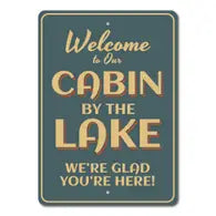 Cabin by the Lake Sign