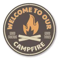 Welcome to Our Campfire Sign